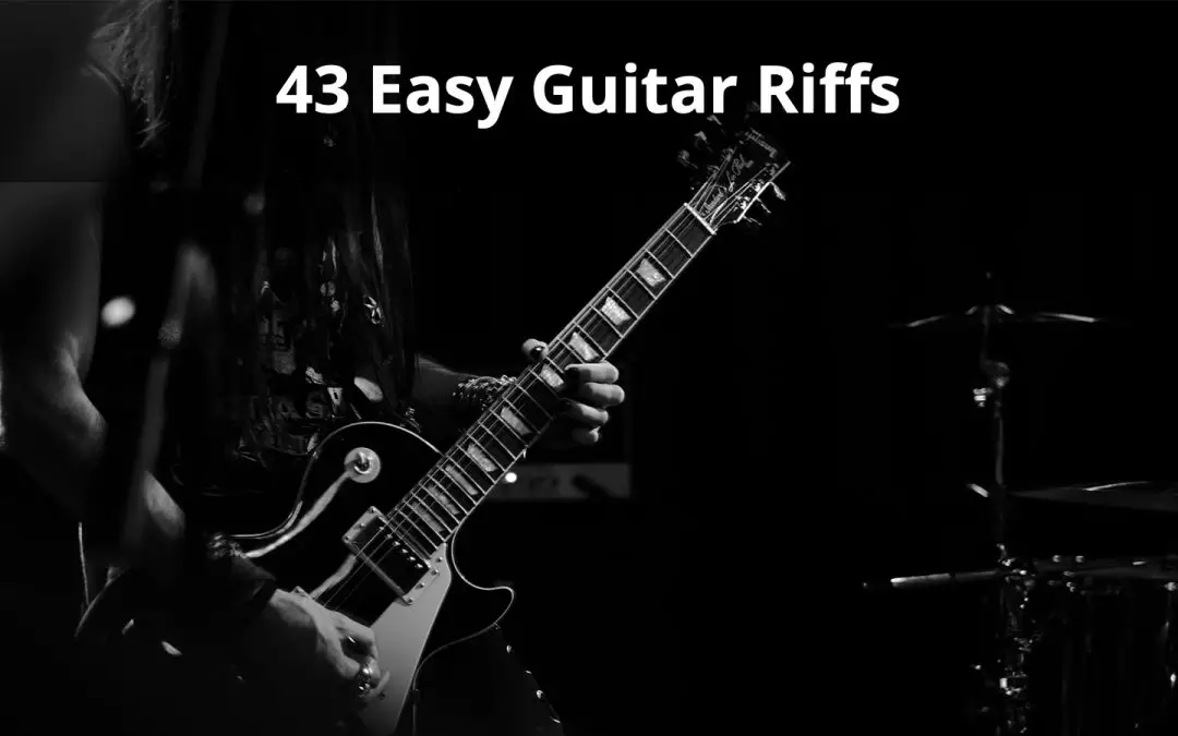 43 Best Easy Guitar Riffs For Beginners (Learn These Now)