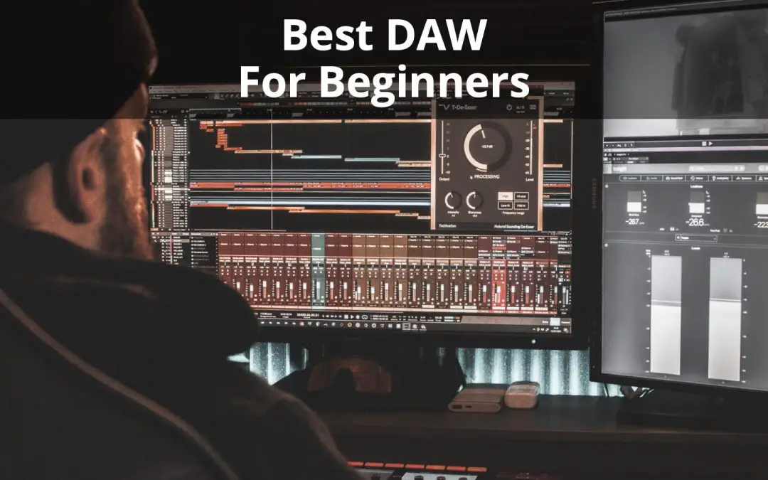 Best DAW for Beginners to Create Music Quick and Easy (2022)