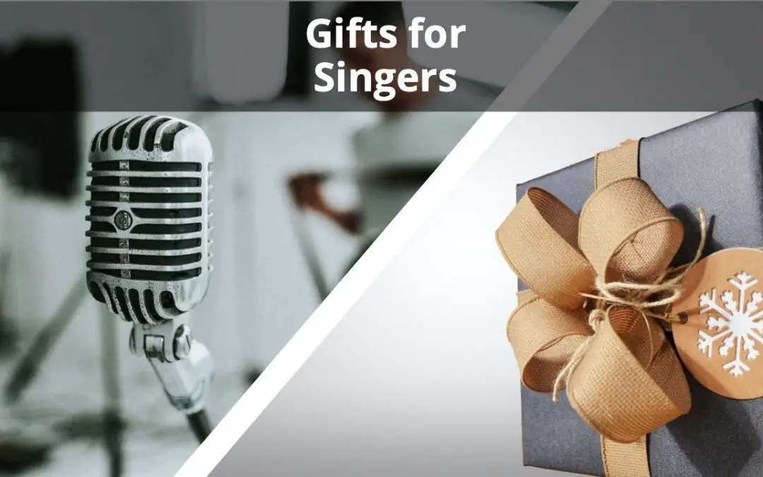 17 Most Unique & Best Gifts for Singers (2022)