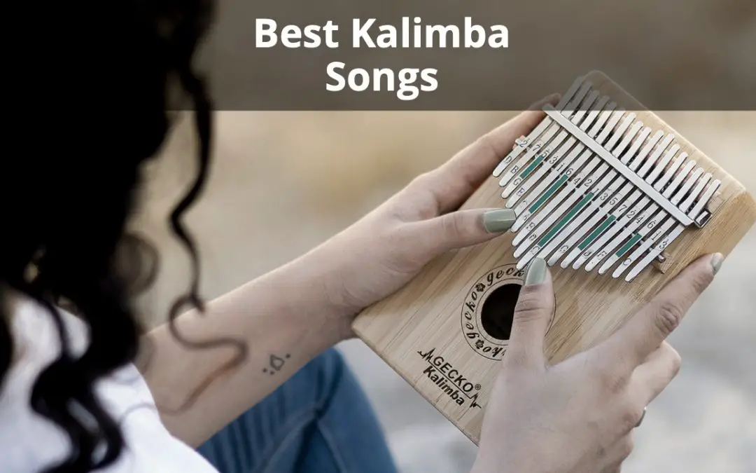 23 Easy Kalimba Songs (Learn These Now)