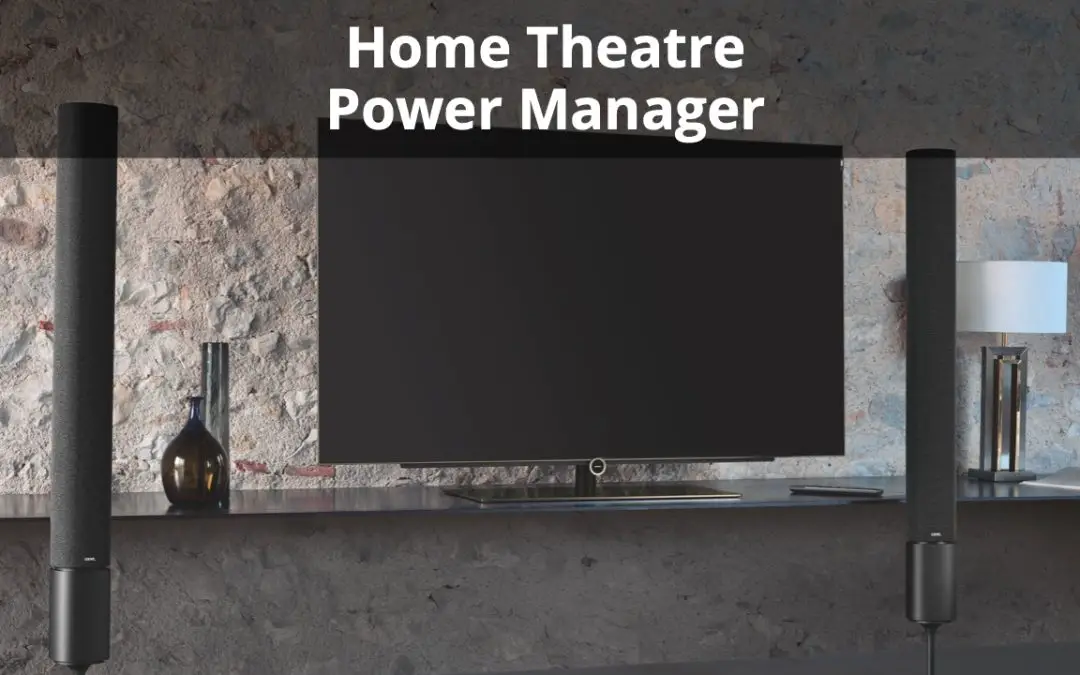 Best Home Theatre Power Manager (9 Options for 2022)